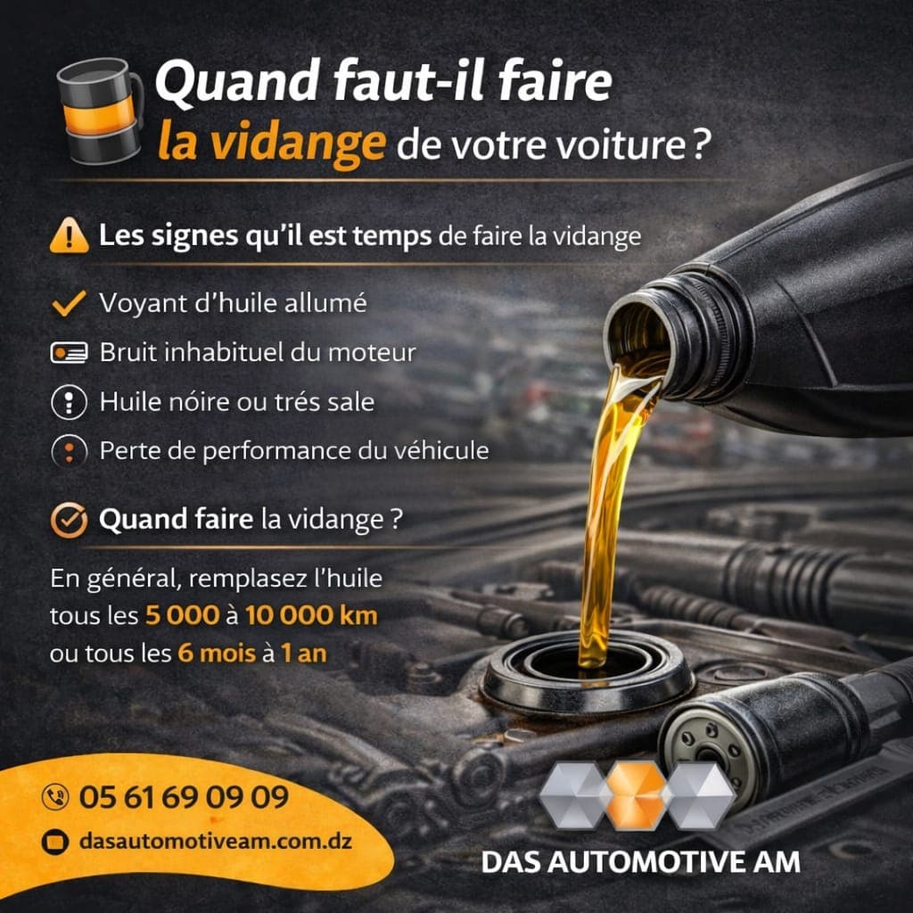 Quand faire la vidange moteur voiture en Algérie - conseils entretien auto